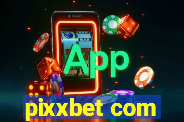 pixxbet com